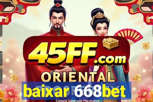 baixar 668bet